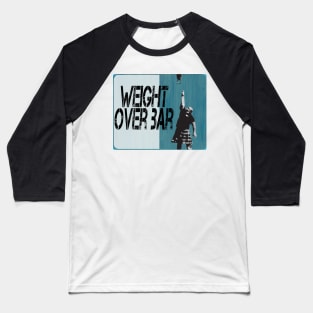 Classic Weight over bar Baseball T-Shirt